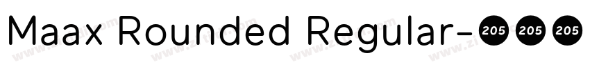 Maax Rounded Regular字体转换